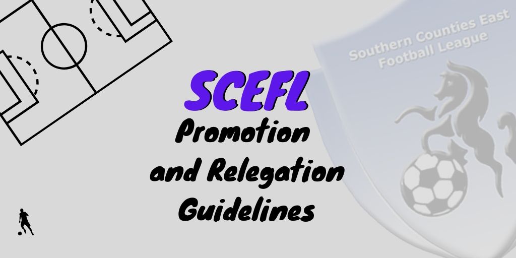 SCEFL Promotion Relegation