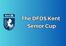 Kent Senior Cup – 2023/24